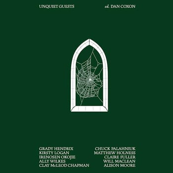 Unquiet Guests