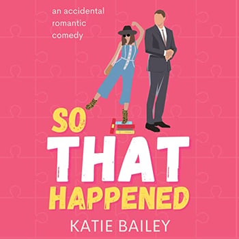 So That Happened: Donovan Family, Book 1