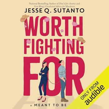 Worth Fighting For: Meant to Be, Book 5