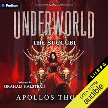 The Succubi: Underworld, Book 8