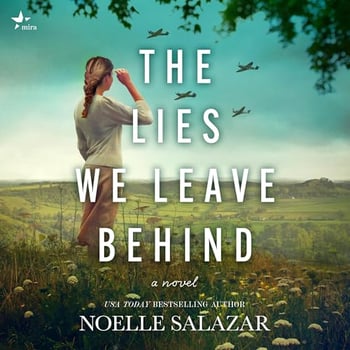 The Lies We Leave Behind