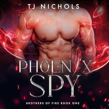 Phoenix Prince: Brothers of Fire, Book 4