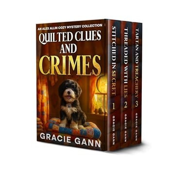 Quilted Clues and Crimes: An Alex Allin Cozy Mystery Collection