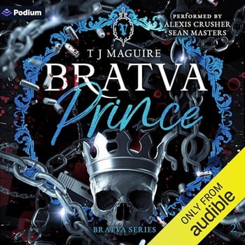 Bratva Prince: The Bratva Series, Book 2