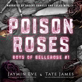 Poison Roses: Boys of Bellerose, Book 1
