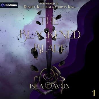 The Blackened Blade: The Blackened Blade, Book 1