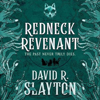 Redneck Revenant: The Adam Binder Novels, Book 4