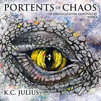 Portents of Chaos: The Drinnglennin Chronicles, Book 1