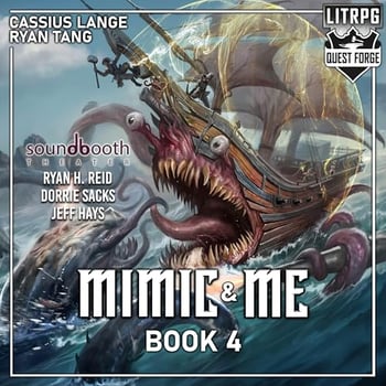 Mimic & Me 4: A LitRPG Adventure