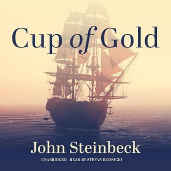 Cup of Gold: A Life of Henry Morgan, Buccaneer, with Occasional Reference to History