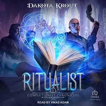 Ritualist: Completionist Chronicles, Book 1