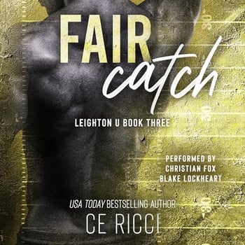 Fair Catch: Leighton U, Book 3