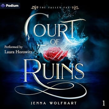 Court of Ruins: The Fallen Fae, Book 1