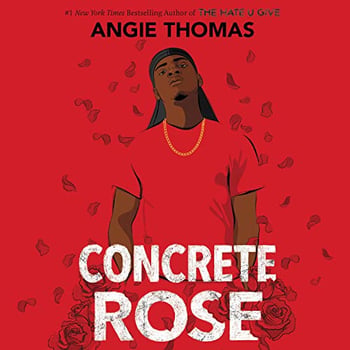 Concrete Rose: A Printz Honor Winner