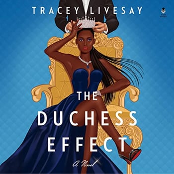 The Duchess Effect: A Novel