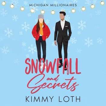 Snowfall and Secrets: Michigan Millionaires