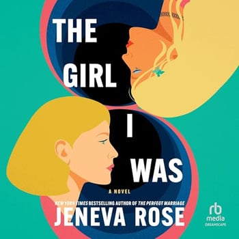 The Girl I Was