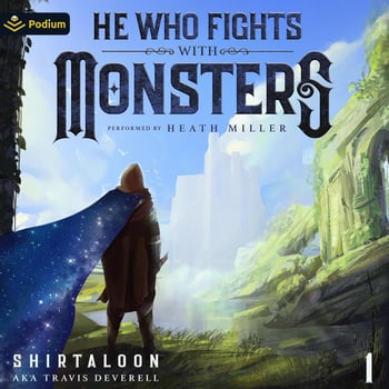 He Who Fights with Monsters 12: A LitRPG Adventure: He Who Fights with Monsters, Book 12