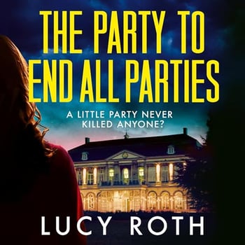 The Party to End All Parties