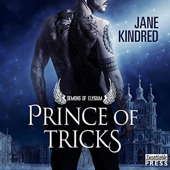Prince of Tricks: Demons of Elysium, Book 1