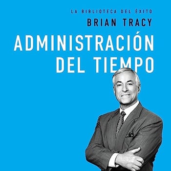 Administraci&oacute;n del tiempo