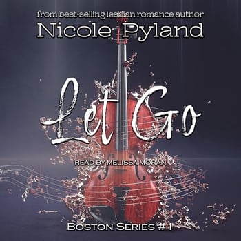 Let Go: Boston Series, Book 1