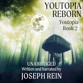 Youtopia Reborn: A Techno-Thriller