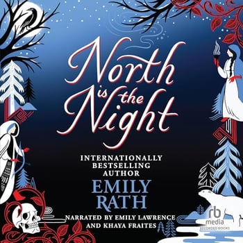 North Is the Night: The Tuonela Duet, Book 1