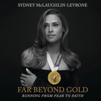 Far Beyond Gold: Running from Fear to Faith