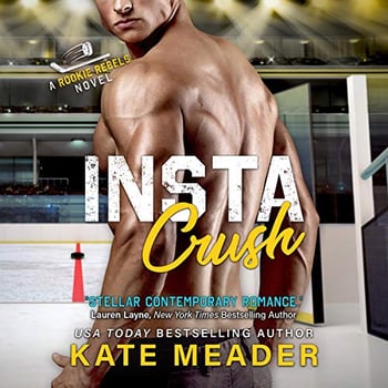 Instacrush: Rookie Rebels, Book 2