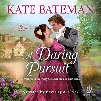 A Daring Pursuit: Ruthless Rivals, Book 2
