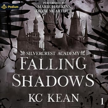 Falling Shadows: Silvercrest Academy, Book 1