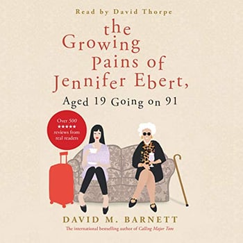 The Growing Pains of Jennifer Ebert, Aged 19 Going on 91: The feel good, uplifting comedy