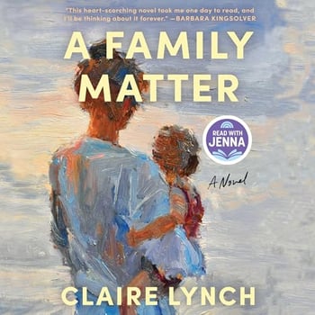 A Family Matter: A Read with Jenna Pick: A Novel