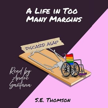 A Life in Too Many Margins