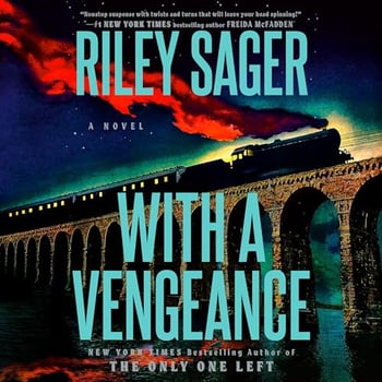 With a Vengeance: A Novel