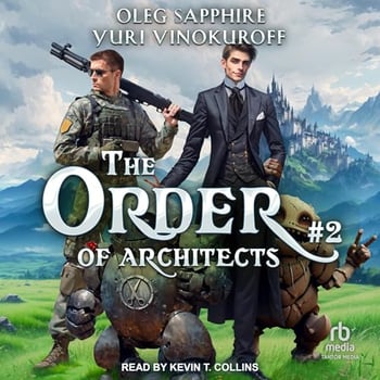 The Order of Architects: Book 7