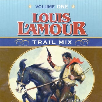 Trail Mix Volume One: Riding for the Brand, The Black Rock Coffin Makers, and Dutchman's Flat