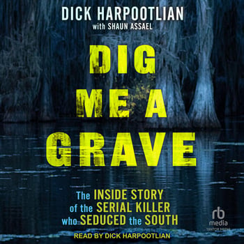 Dig Me a Grave