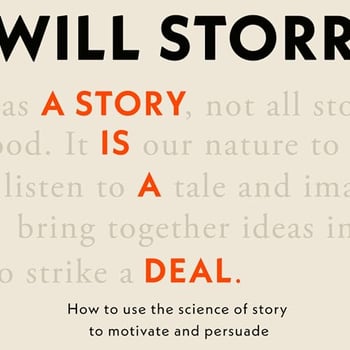 A Story is a Deal: How to use the science of story to motivate and persuade