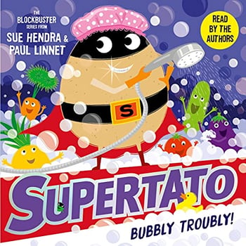 Supertato: Bubbly Troubly