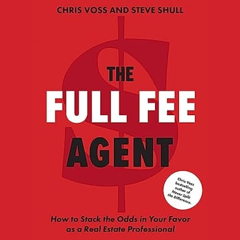 The Full Fee Agent: How to Stack the Odds in Your Favor as a Real Estate Professional