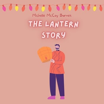 The Lantern Story