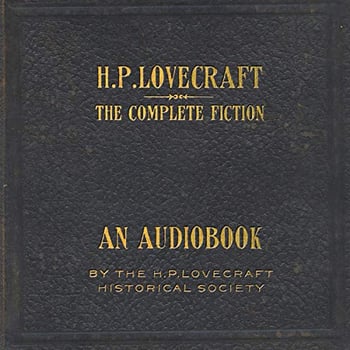 The Complete Fiction of H.P. Lovecraft