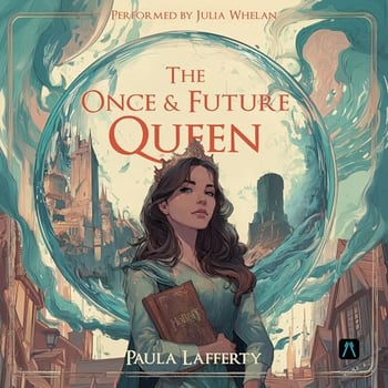 The Once and Future Queen