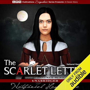 The Scarlet Letter: Adapted for Modern Readers