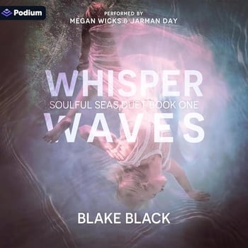 Whisper Waves: Soulful Seas Duet, Book 1