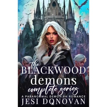 The Blackwood Demons Complete Series: A Paranormal Demon RH Romance
