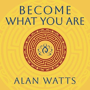 Become What You Are