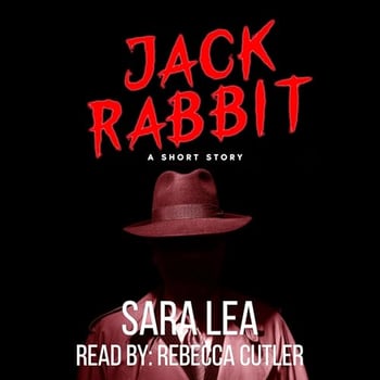 Jack Rabbit: A Short Story (On the Hunt, Book 2)